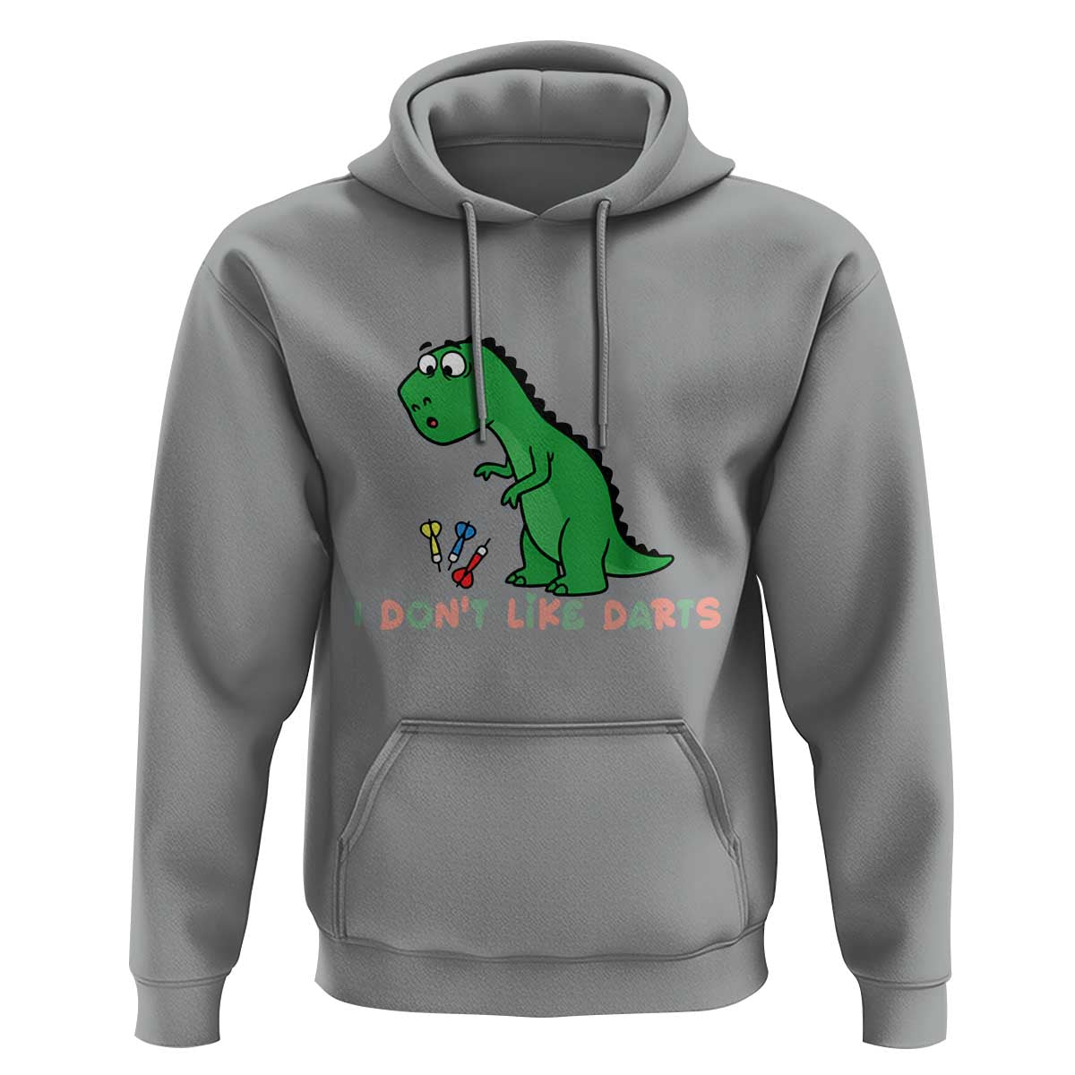 Funny Dinosaur Short Arms Problem Hoodie I Do Not Like Darts - Wonder Print Shop