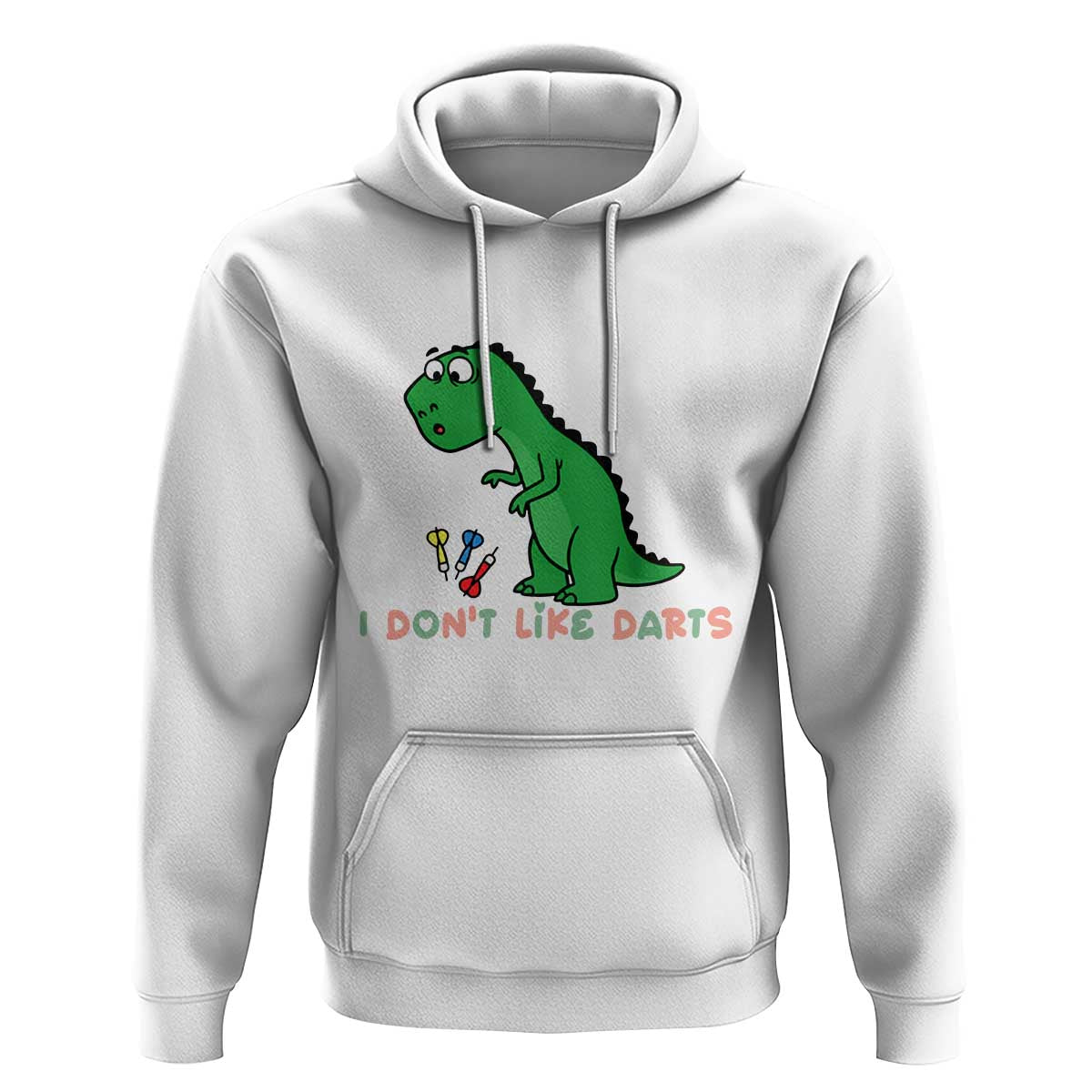 Funny Dinosaur Short Arms Problem Hoodie I Do Not Like Darts - Wonder Print Shop