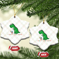 Funny Dinosaur Short Arms Problem Ceramic Ornament I Do Not Like Darts - Wonder Print Shop