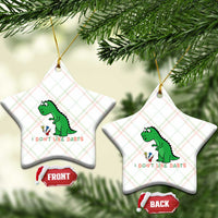 Funny Dinosaur Short Arms Problem Ceramic Ornament I Do Not Like Darts - Wonder Print Shop