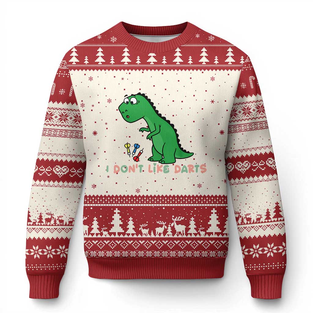 Funny Dinosaur Short Arms Problem Ugly Christmas Sweater I Do Not Like Darts - Wonder Print Shop