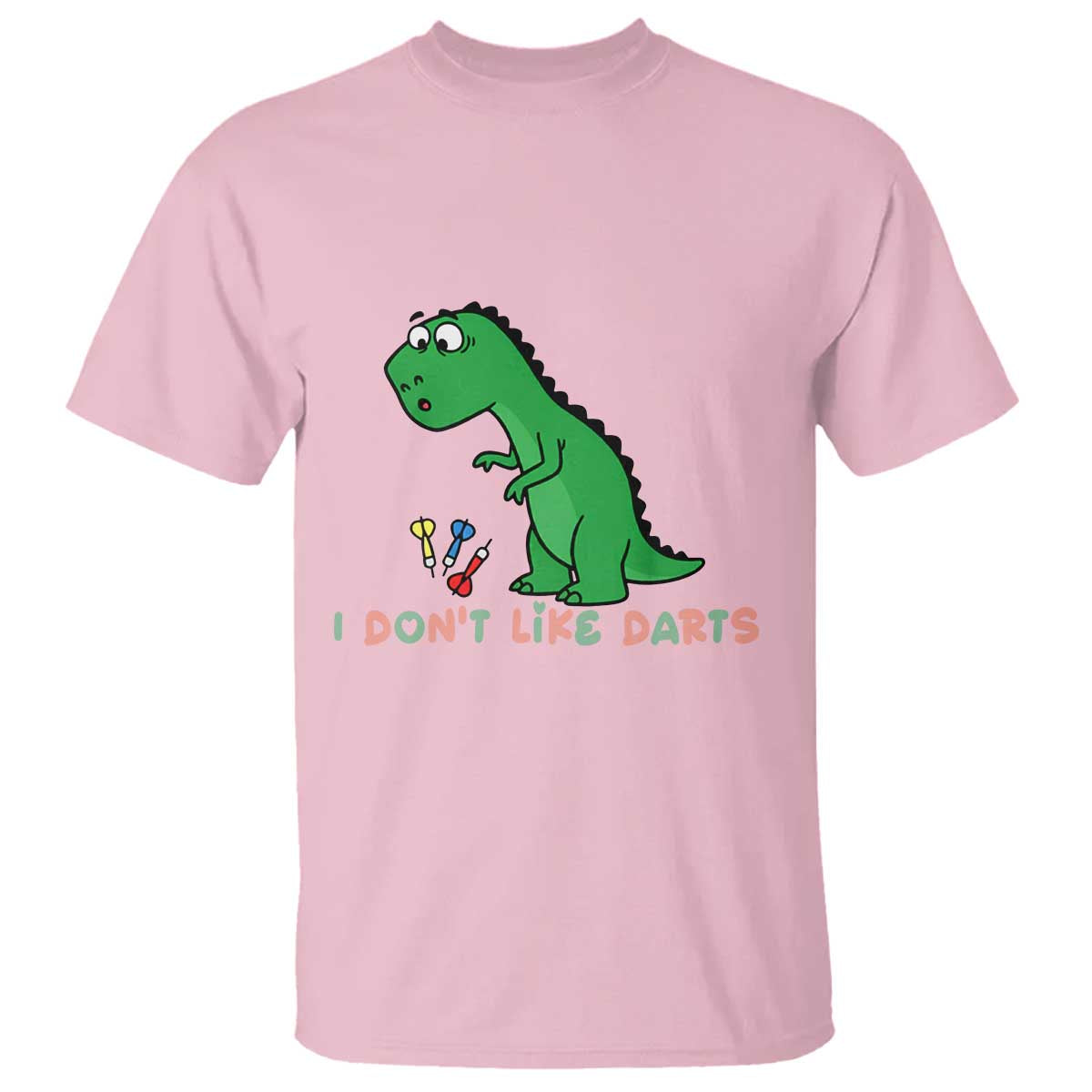 Funny Dinosaur Short Arms Problem T Shirt I Do Not Like Darts - Wonder Print Shop