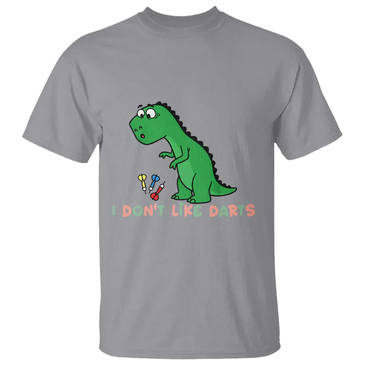 Funny Dinosaur Short Arms Problem T Shirt I Do Not Like Darts - Wonder Print Shop