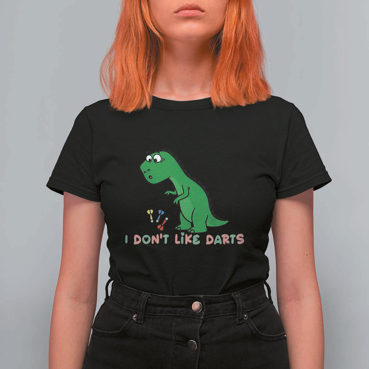 Funny Dinosaur Short Arms Problem T Shirt For Women I Do Not Like Darts - Wonder Print Shop