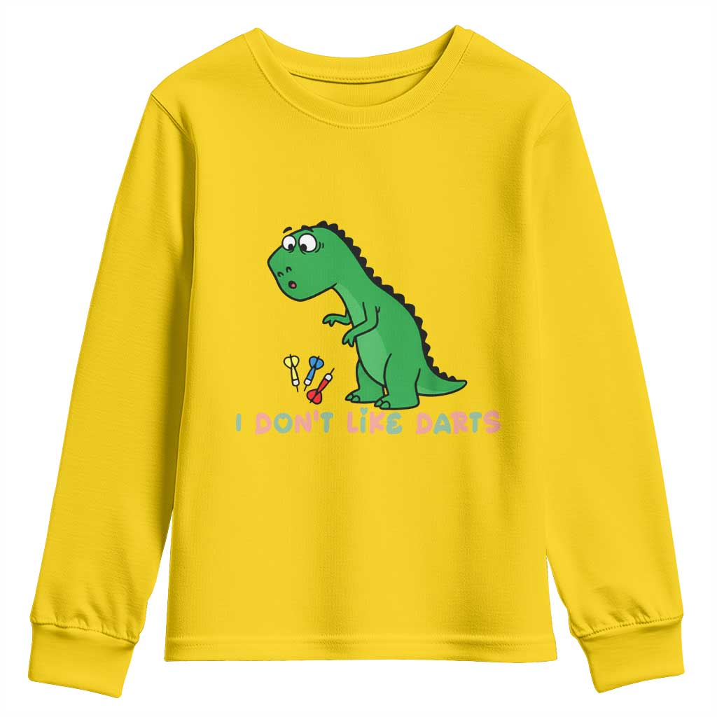 Funny Dinosaur Short Arms Problem Youth Sweatshirt I Do Not Like Darts - Wonder Print Shop