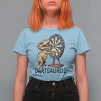 Dartsaurus T Shirt For Women Funny Dinosaur Dart Player Gift - Wonder Print Shop
