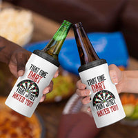 That One Dart That Just Hates You 4 in 1 Can Cooler Tumbler Funny Dartist Gift - Wonder Print Shop