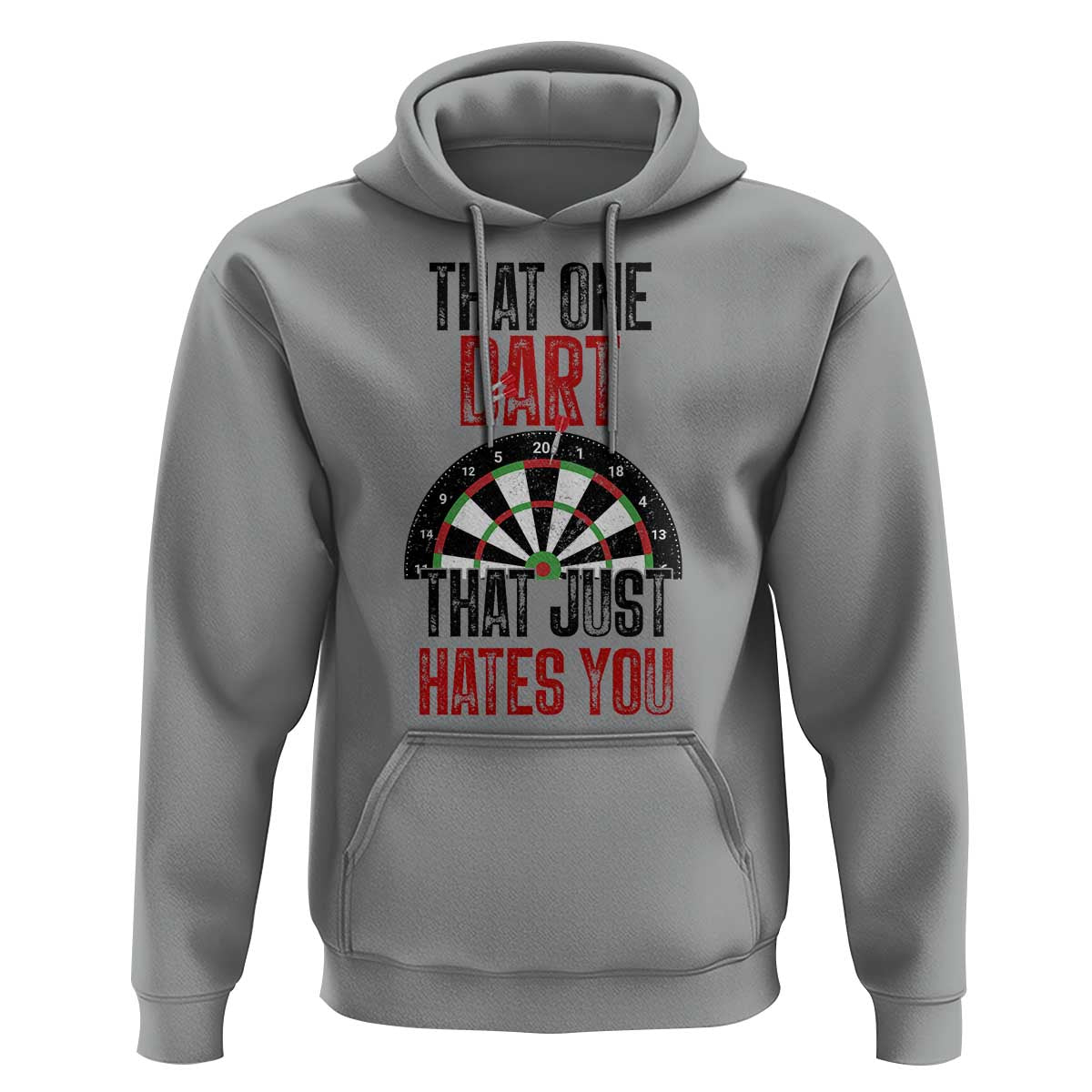 That One Dart That Just Hates You Hoodie Funny Dartist Gift - Wonder Print Shop