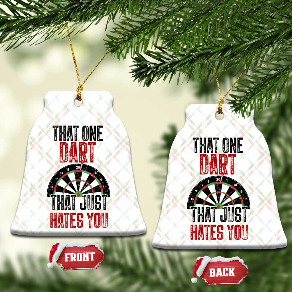 That One Dart That Just Hates You Ceramic Ornament Funny Dartist Gift - Wonder Print Shop