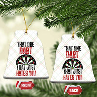 That One Dart That Just Hates You Ceramic Ornament Funny Dartist Gift - Wonder Print Shop