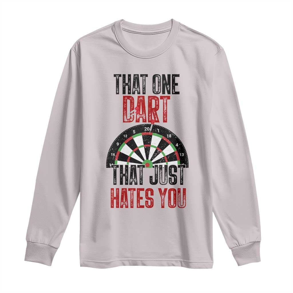 That One Dart That Just Hates You Long Sleeve Shirt Funny Dartist Gift - Wonder Print Shop