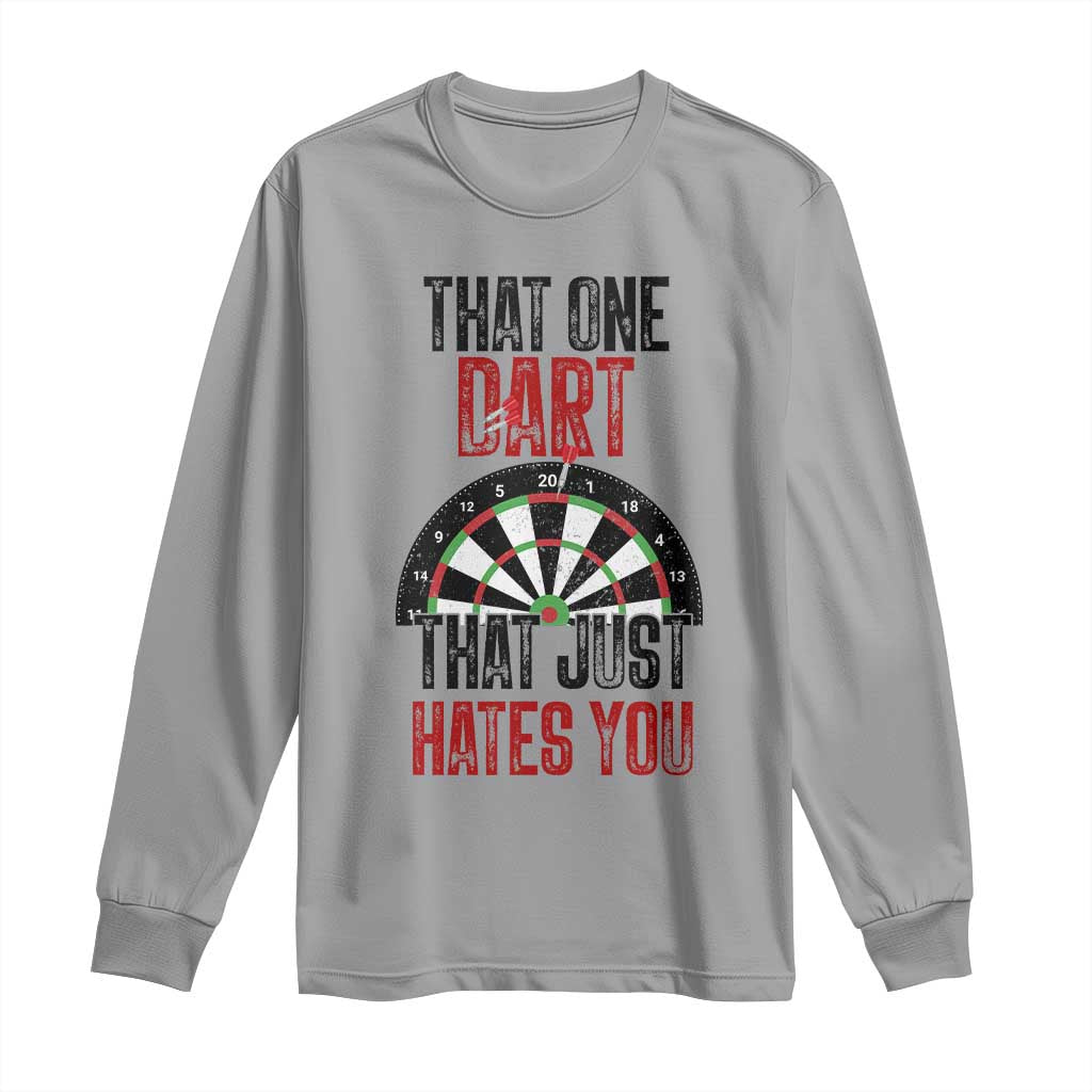 That One Dart That Just Hates You Long Sleeve Shirt Funny Dartist Gift - Wonder Print Shop