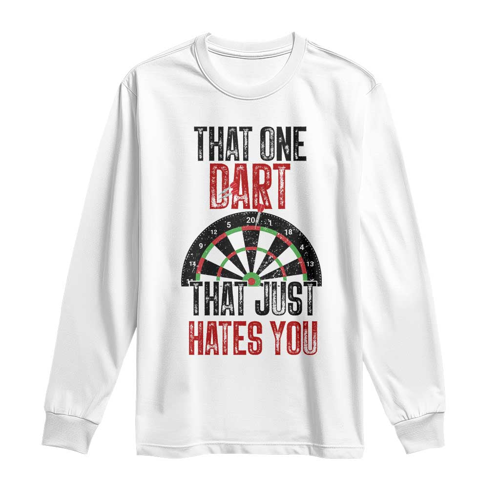 That One Dart That Just Hates You Long Sleeve Shirt Funny Dartist Gift - Wonder Print Shop