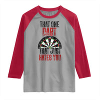 That One Dart That Just Hates You Raglan Shirt Funny Dartist Gift - Wonder Print Shop