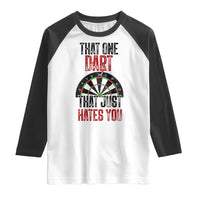 That One Dart That Just Hates You Raglan Shirt Funny Dartist Gift - Wonder Print Shop