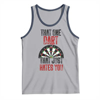 That One Dart That Just Hates You Tank Top Funny Dartist Gift - Wonder Print Shop