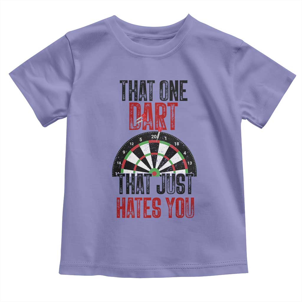 That One Dart That Just Hates You Toddler T Shirt Funny Dartist Gift - Wonder Print Shop