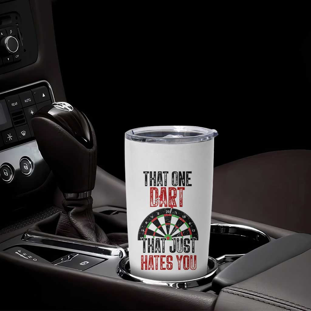 That One Dart That Just Hates You Tumbler Cup Funny Dartist Gift - Wonder Print Shop