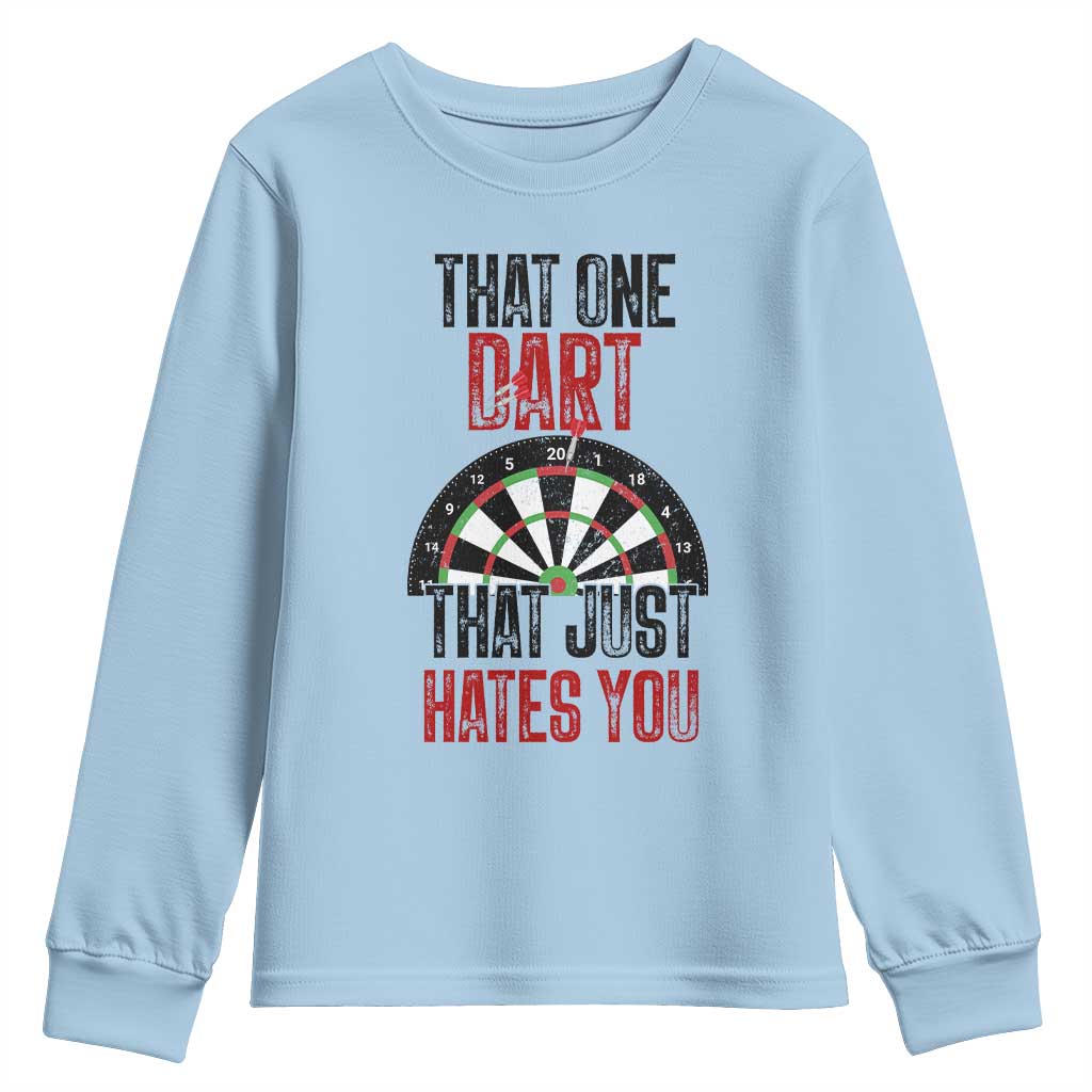 That One Dart That Just Hates You Youth Sweatshirt Funny Dartist Gift - Wonder Print Shop