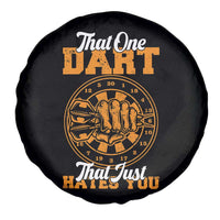Funny Dartist Pub Game Spare Tire Cover That One Dart That Just Hates You - Wonder Print Shop