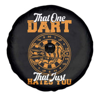 Funny Dartist Pub Game Spare Tire Cover That One Dart That Just Hates You - Wonder Print Shop