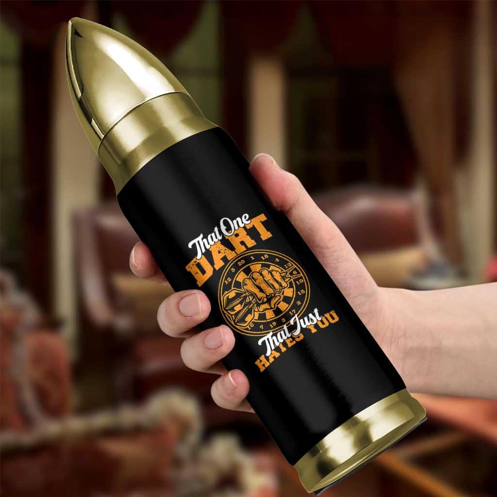 Funny Dartist Pub Game Bullet Tumbler That One Dart That Just Hates You - Wonder Print Shop