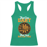 Funny Dartist Pub Game Racerback Tank Top That One Dart That Just Hates You - Wonder Print Shop