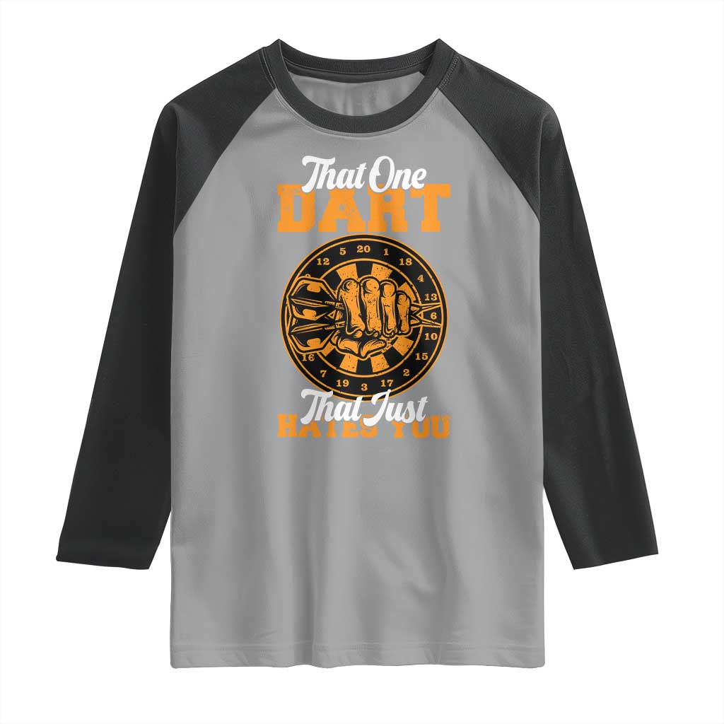 Funny Dartist Pub Game Raglan Shirt That One Dart That Just Hates You - Wonder Print Shop