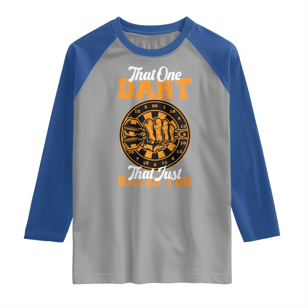 Funny Dartist Pub Game Raglan Shirt That One Dart That Just Hates You - Wonder Print Shop