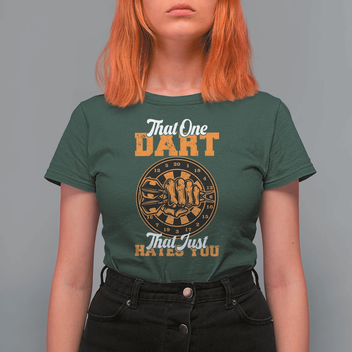Funny Dartist Pub Game T Shirt For Women That One Dart That Just Hates You - Wonder Print Shop