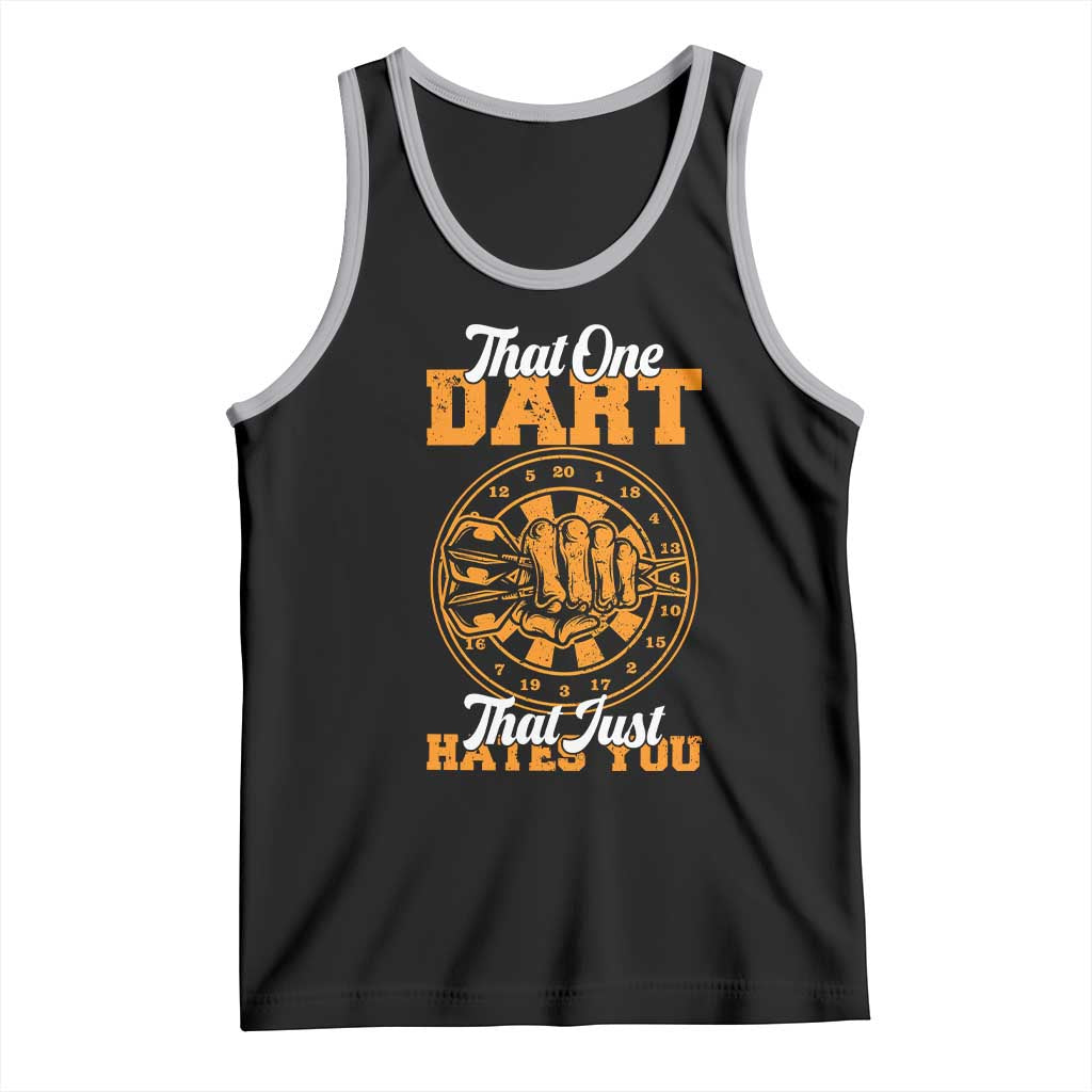 Funny Dartist Pub Game Tank Top That One Dart That Just Hates You - Wonder Print Shop