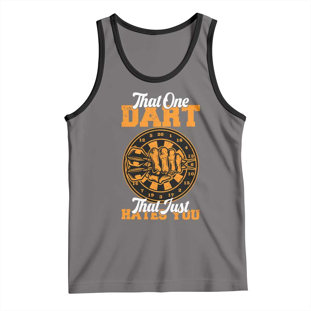 Funny Dartist Pub Game Tank Top That One Dart That Just Hates You - Wonder Print Shop