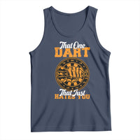 Funny Dartist Pub Game Tank Top That One Dart That Just Hates You - Wonder Print Shop