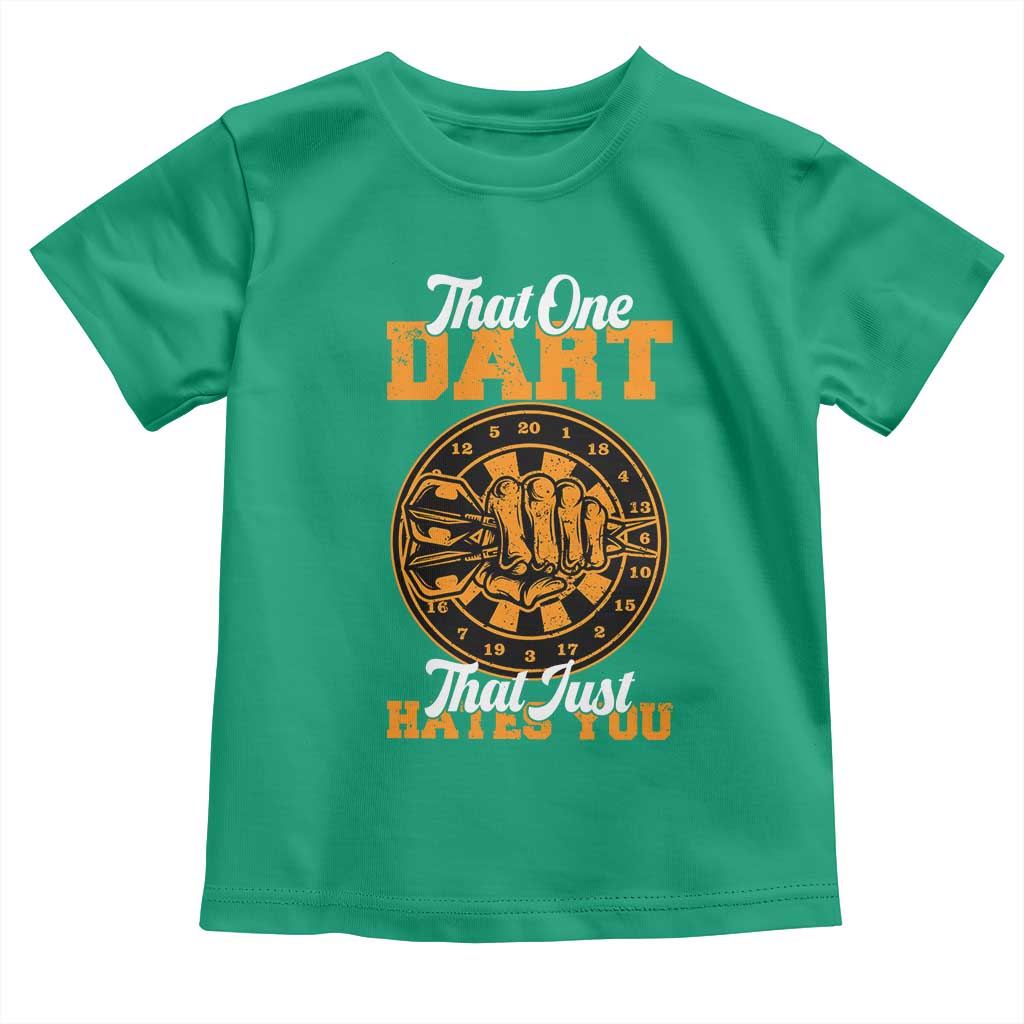Funny Dartist Pub Game Toddler T Shirt That One Dart That Just Hates You - Wonder Print Shop