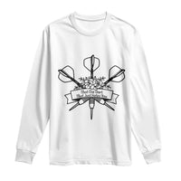 Funny Darts Sarcasm Long Sleeve Shirt That One Dart That Just Hates You - Wonder Print Shop