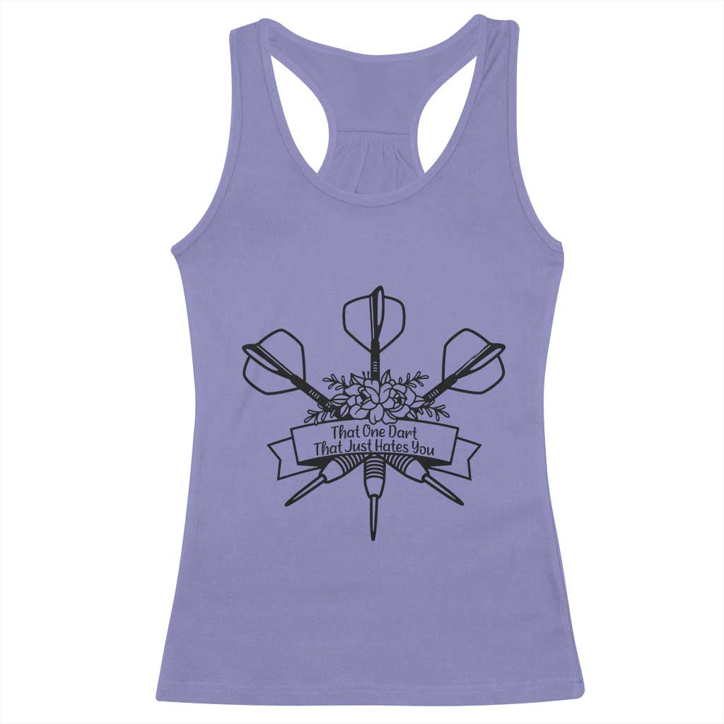 Funny Darts Sarcasm Racerback Tank Top That One Dart That Just Hates You - Wonder Print Shop