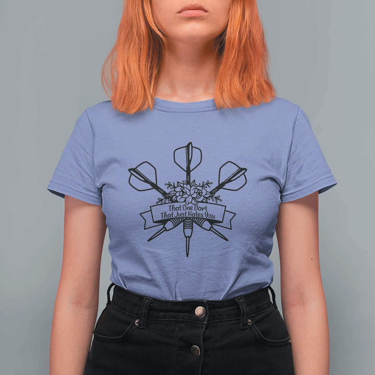 Funny Darts Sarcasm T Shirt For Women That One Dart That Just Hates You - Wonder Print Shop