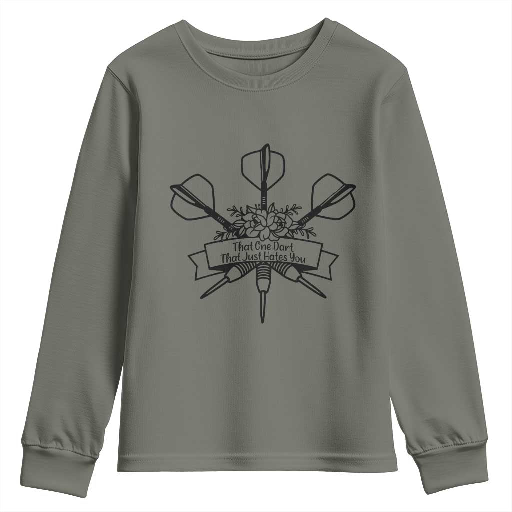 Funny Darts Sarcasm Youth Sweatshirt That One Dart That Just Hates You - Wonder Print Shop