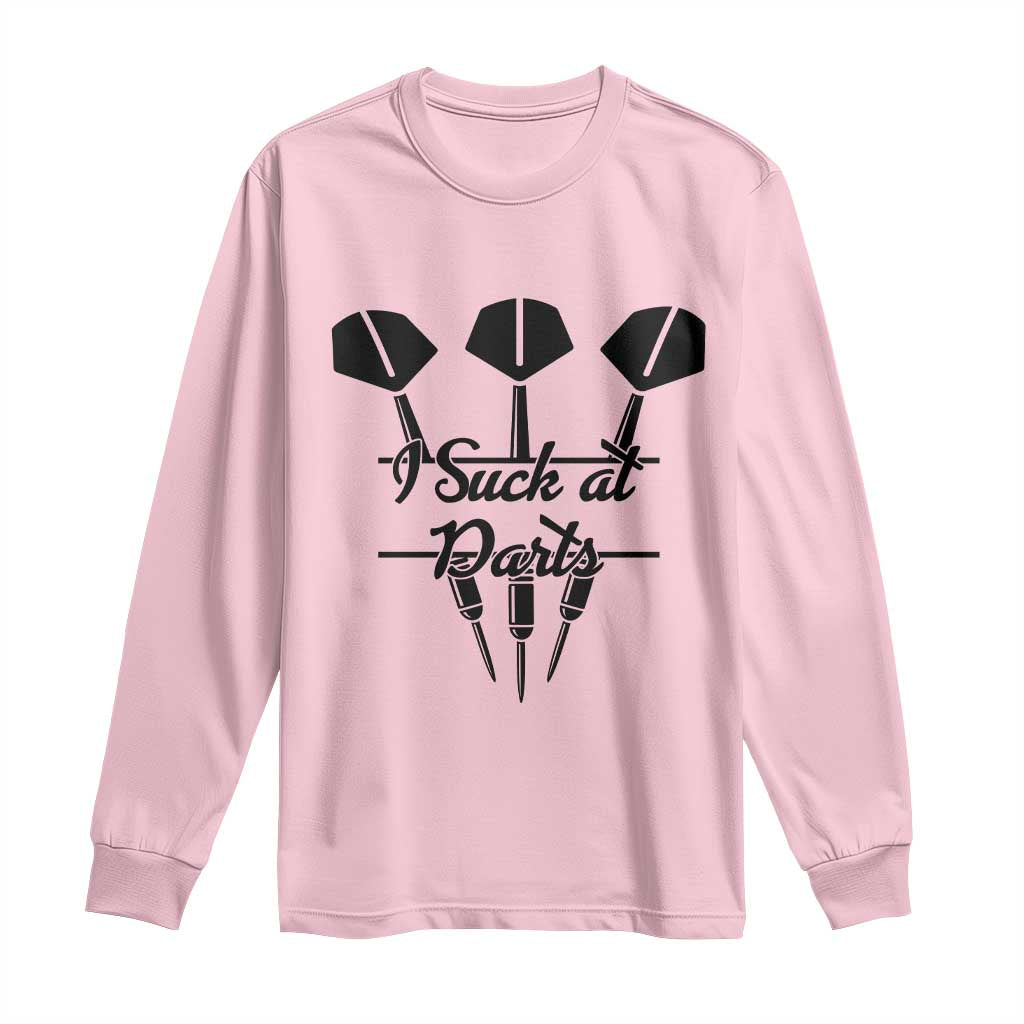 Funny I Suck At Darts Long Sleeve Shirt Bar Game Lover Dartist Gift - Wonder Print Shop
