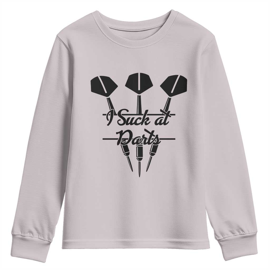 Funny I Suck At Darts Youth Sweatshirt Bar Game Lover Dartist Gift - Wonder Print Shop