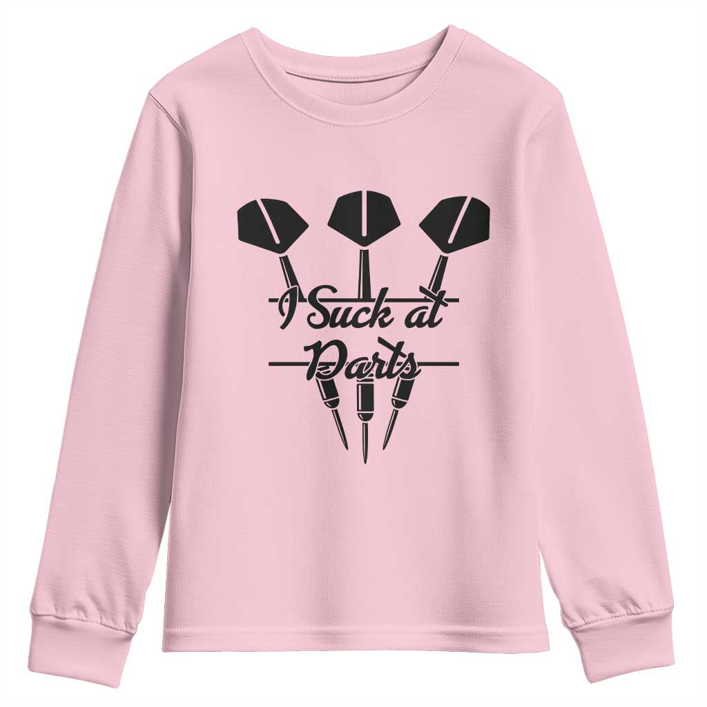 Funny I Suck At Darts Youth Sweatshirt Bar Game Lover Dartist Gift - Wonder Print Shop