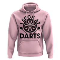 Funny I Suck At Darts Hoodie Darts Lover Gift For Bad Players - Wonder Print Shop