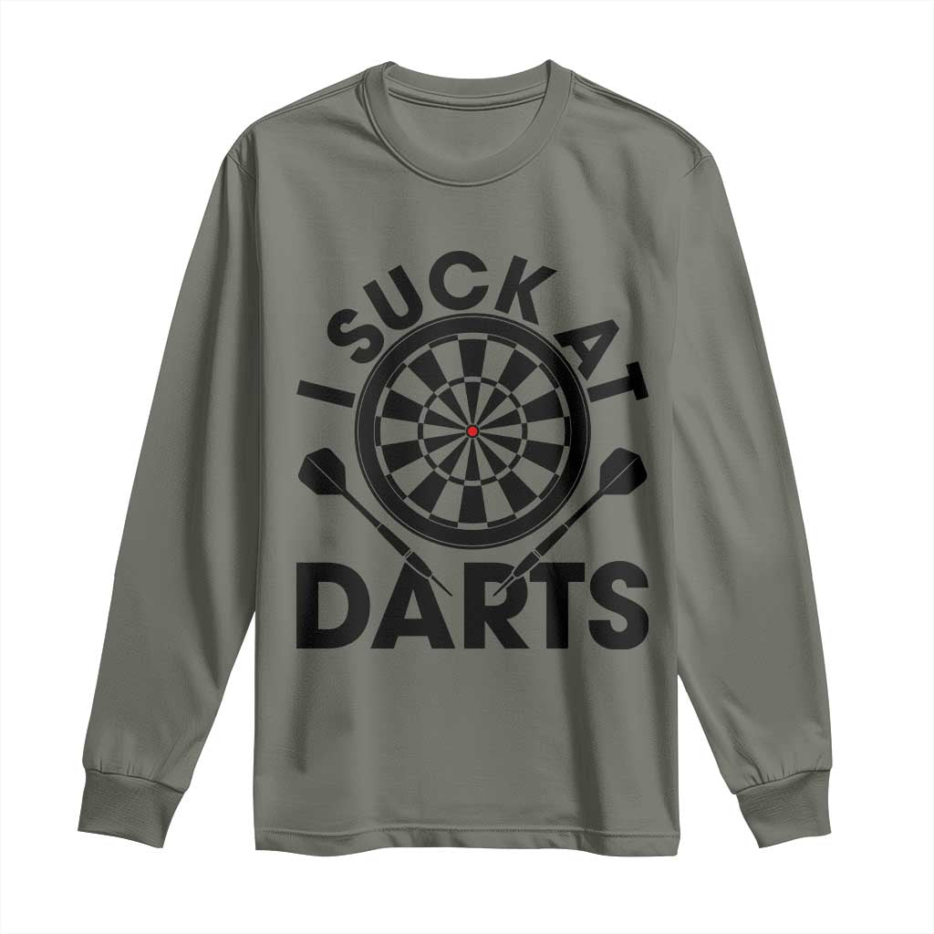 Funny I Suck At Darts Long Sleeve Shirt Darts Lover Gift For Bad Players - Wonder Print Shop