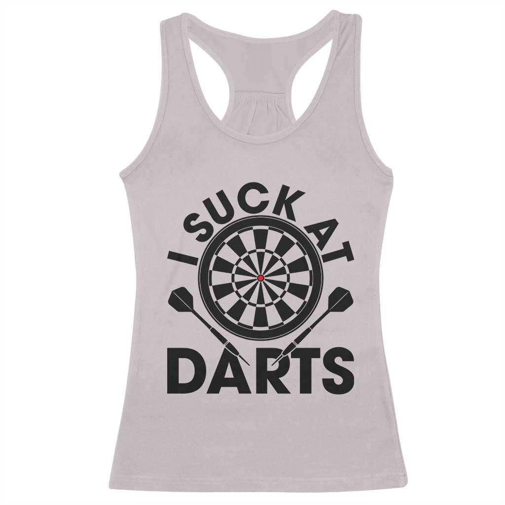 Funny I Suck At Darts Racerback Tank Top Darts Lover Gift For Bad Players - Wonder Print Shop