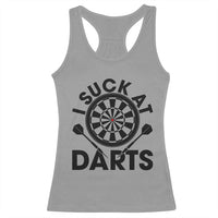 Funny I Suck At Darts Racerback Tank Top Darts Lover Gift For Bad Players - Wonder Print Shop