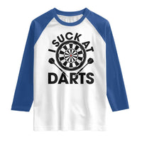 Funny I Suck At Darts Raglan Shirt Darts Lover Gift For Bad Players - Wonder Print Shop