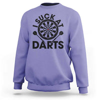 Funny I Suck At Darts Sweatshirt Darts Lover Gift For Bad Players - Wonder Print Shop