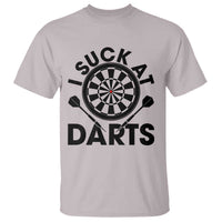 Funny I Suck At Darts T Shirt Darts Lover Gift For Bad Players - Wonder Print Shop
