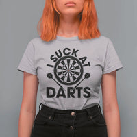 Funny I Suck At Darts T Shirt For Women Darts Lover Gift For Bad Players - Wonder Print Shop