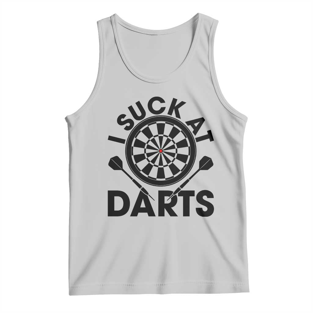Funny I Suck At Darts Tank Top Darts Lover Gift For Bad Players - Wonder Print Shop